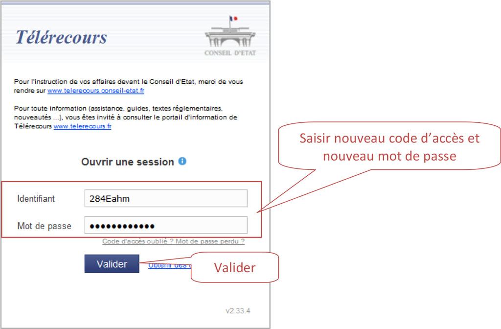 Saisir nouveau code d’accès et nouveau mot de passe puis valider